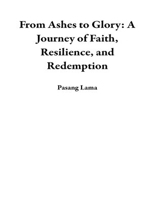 cover image of From Ashes to Glory